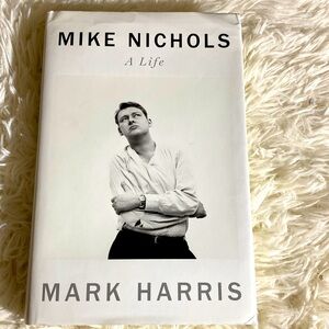 MIKE NICHOLS  A LIFE by Mark Harris HB EUC